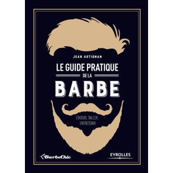 Le guide pratique de la barbe - 9,90€